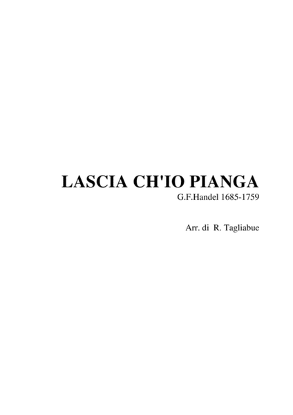 LASCIA CH'IO PIANGA - G.F. Handel - Arr. for SATB Choir image number null