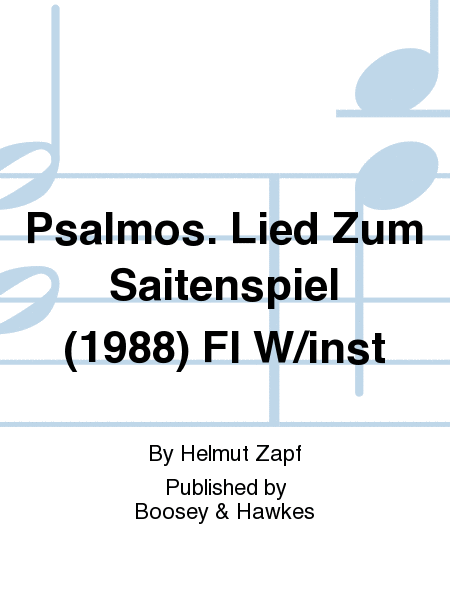 Psalmos. Lied Zum Saitenspiel (1988) Fl W/inst