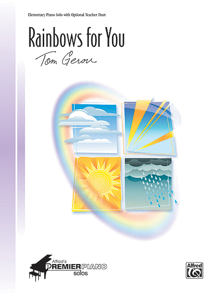 Tom Gerou: Rainbows for You