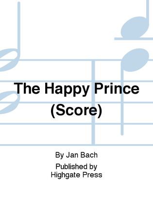 The Happy Prince (Score)