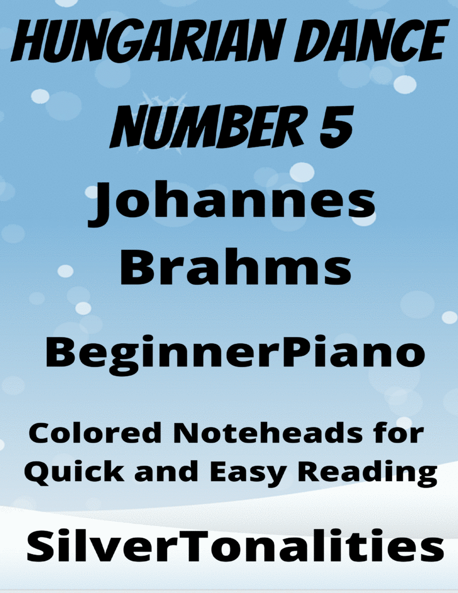 Hungarian Dance Number 5 Beginner Piano Sheet Music with Colored Notation Hungarian Dance Number 5 Beginner Piano Sheet Music with Colored Notation Easy Piano scores gallery preview page 1