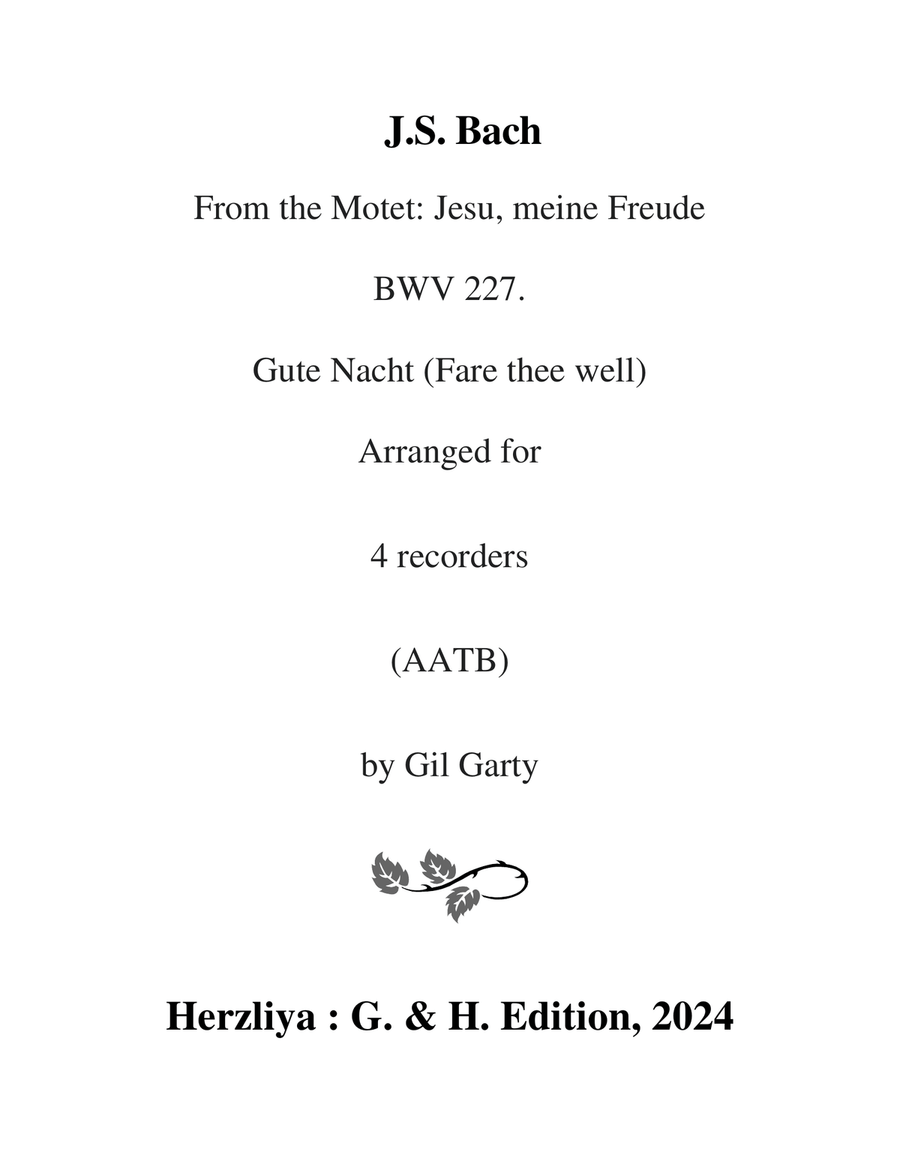 Gute Nacht from Motet: Jesu, meine Freude, BWV 227 (arrangement for 4 recorders in d minor) Alto Recorder scores gallery preview page 1