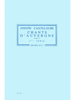 Chants D'auvergne Vol.3 (voice & Orchestra)