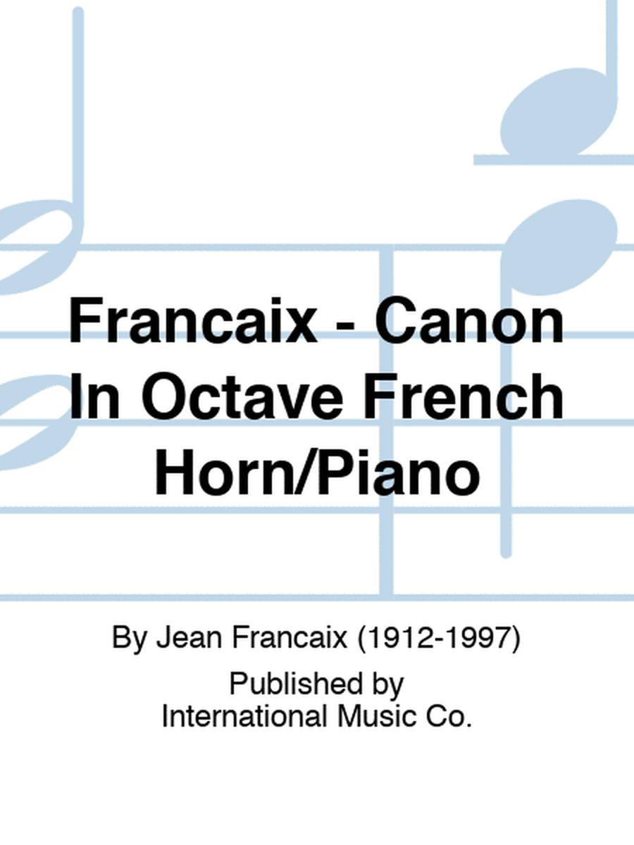 Francaix - Canon In Octave French Horn/Piano