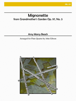 From Grandmother's Garden: Mignonette, Op. 97, No. 3 for Flute Quartet