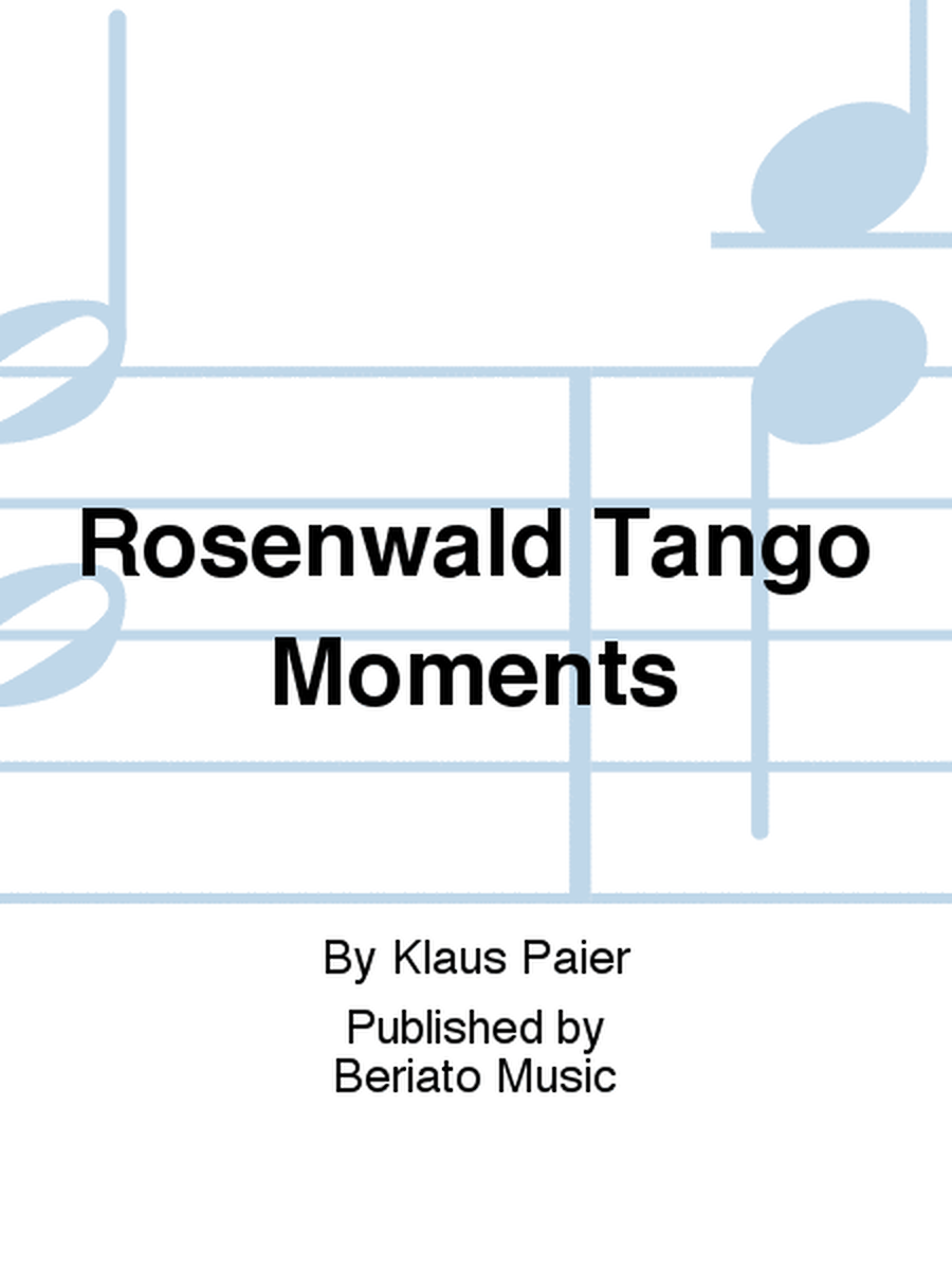 Rosenwald Tango Moments