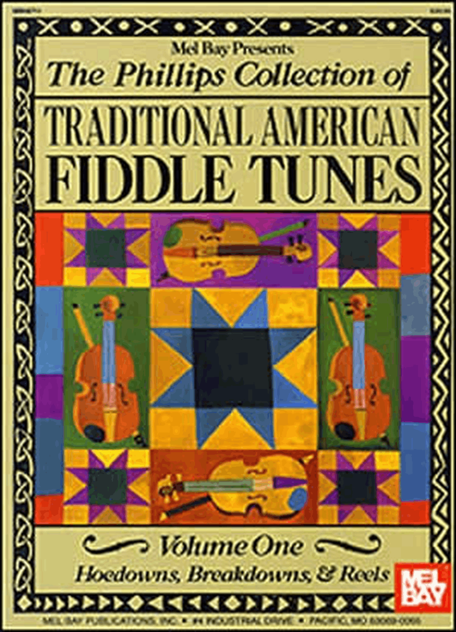 The Phillips Collection of Traditional American Fiddle Tunes, Volume One by Stacy Phillips Violin - Sheet Music