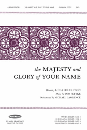 Book cover for The Majesty and Glory of Your Name - CD ChoralTrax - (2004/Lawrence)