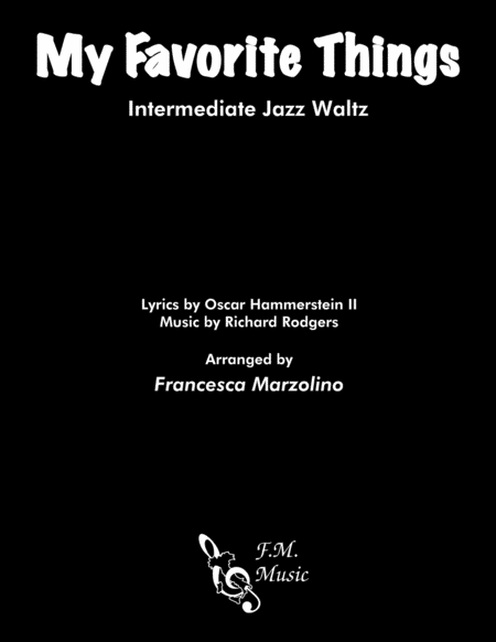 My Favorite Things (Intermediate Jazz Waltz) image number null