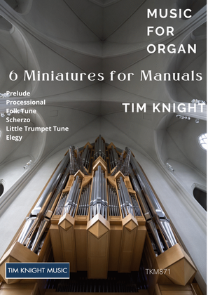 Book cover for Organ Music - Six miniatures for manuals