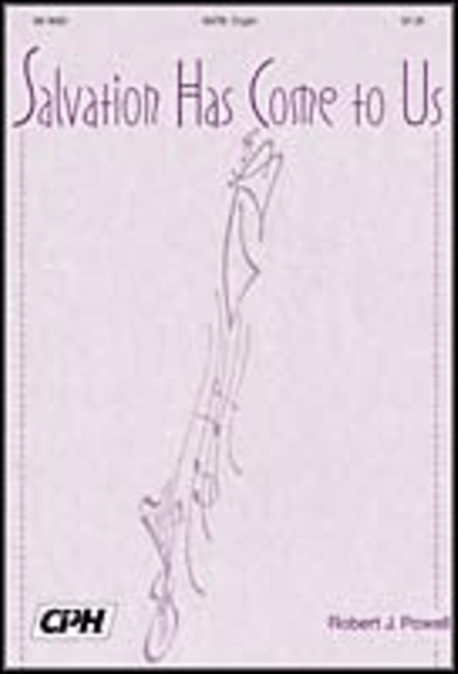 Salvation Has Come to Us Salvation Has Come to Us 4-Part scores gallery preview page 1