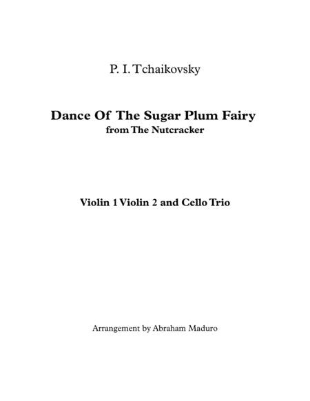 Dance of The Sugar Plum Fairy from The Nutcracker Two Violins Cello Trio image number null