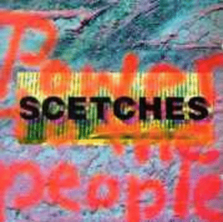 Scetches - Power To The People