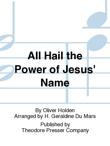 All Hail the Power of Jesus