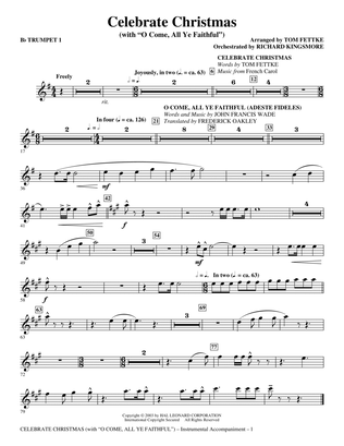 Celebrate Christmas (with O Come, All Ye Faithful) - Bb Trumpet 1