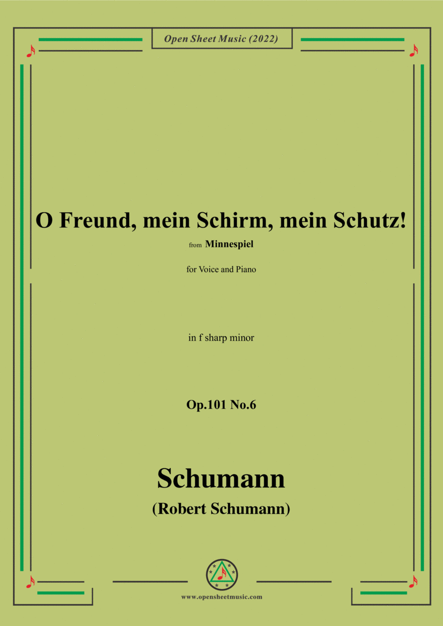 Schumann-O Freund,mein Schirm,mein Schutz!Op.101 No.6,in f sharp minor Voice scores gallery preview page 1