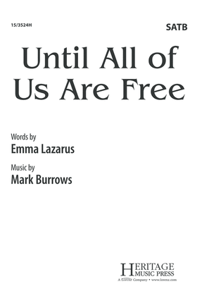 Until All of Us Are Free