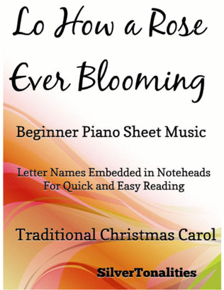 Lo How a Rose Ever Blooming Beginner Piano Sheet Music