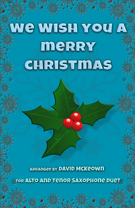 Book cover for We Wish You a Merry Christmas, Jazz Style, for Alto and Tenor Saxophone Duet