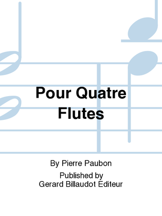 Pour Quatre Flutes