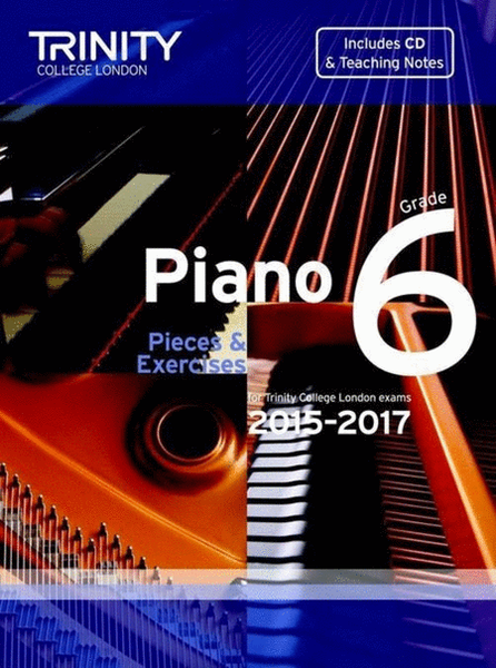 Piano Pieces & Exercises Grade 6 2015-2017 Book/CD