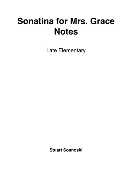 Sonatina for Mrs. Grace Notes