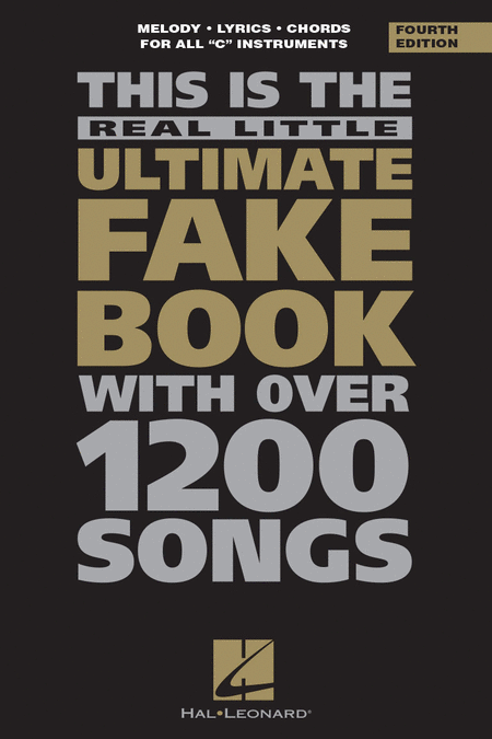 The Real Little Ultimate Fake Book - 3rd Edition (C Edition)