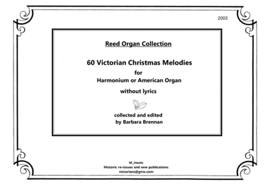 Victorian Christmas Melodies for Harmonium or American Reed Organ
