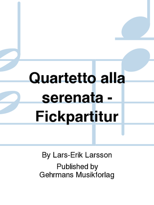 Quartetto alla serenata - Fickpartitur