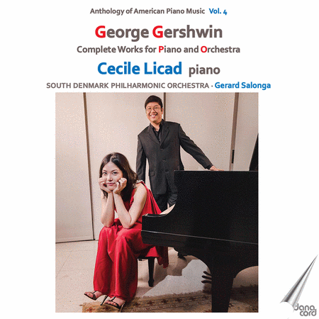 Gershwin: Complete Works for Piano & Orchestra (Anthology of American Piano Music, Vol. 4)