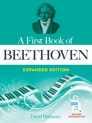 Book cover for A First Book of Beethoven Expanded Edition -- For The Beginning Pianist with Downloadable MP3s