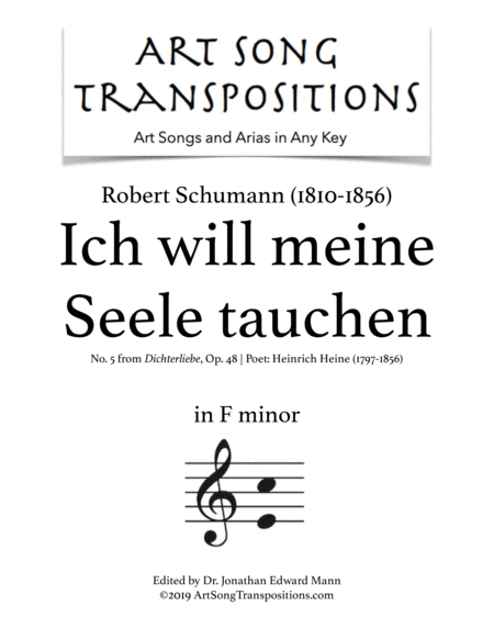 SCHUMANN: Ich will meine Seele tauchen, Op. 48 no. 5 (transposed to F minor)