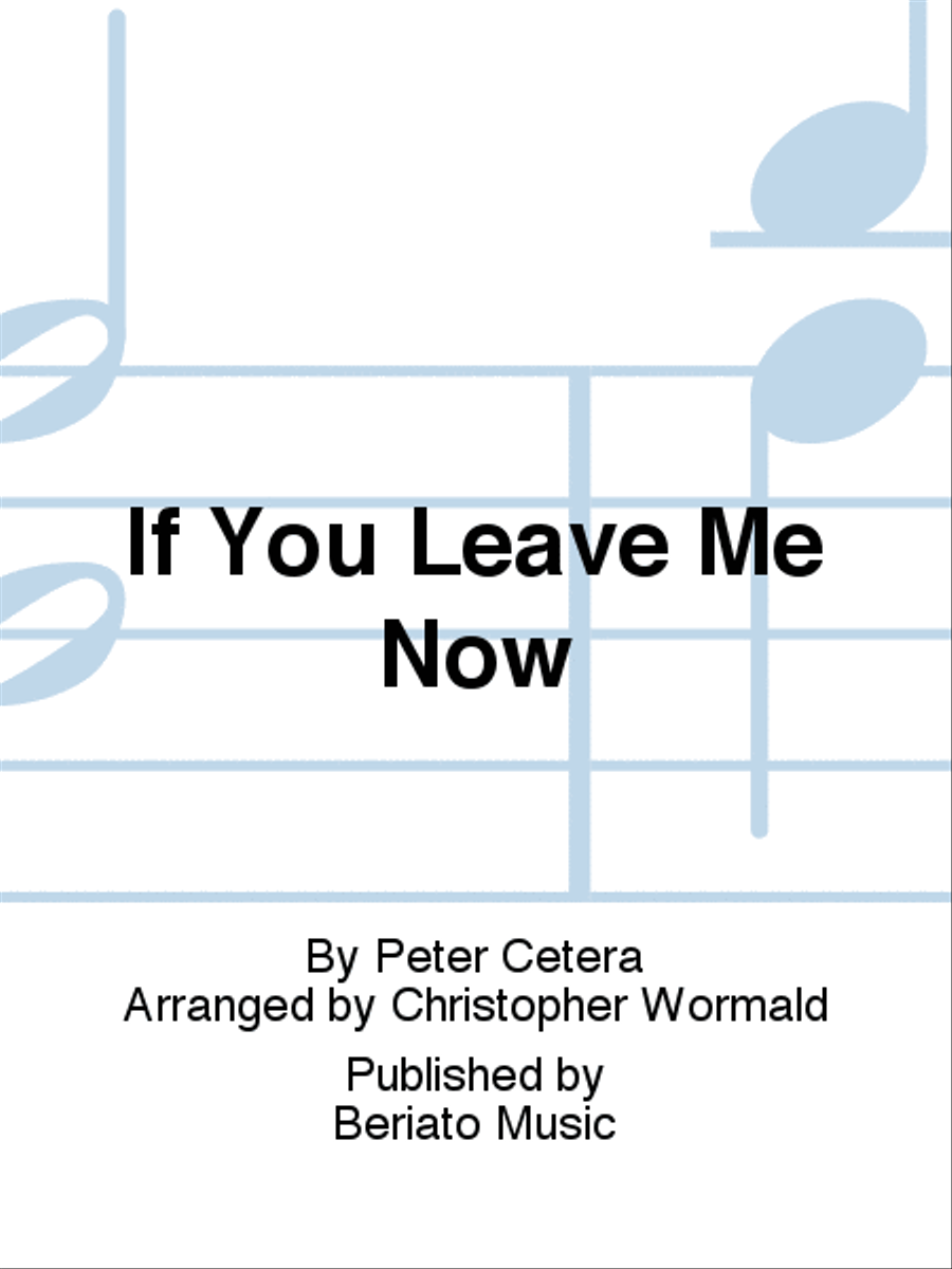 If You Leave Me Now If You Leave Me Now Brass Band scores gallery preview page 1