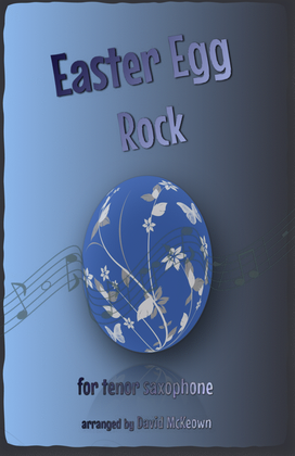 The Easter Egg Rock for Tenor Saxophone Duet