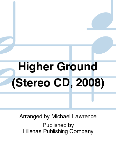 Higher Ground (Stereo CD, 2008)