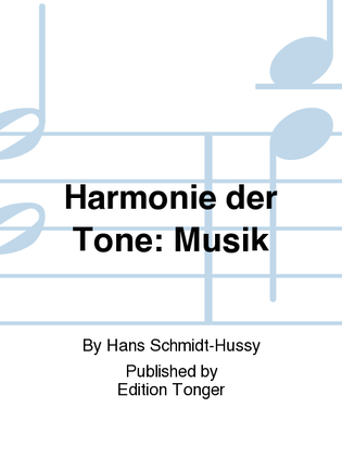 Harmonie der Tone: Musik