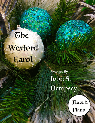 Book cover for The Wexford Carol (Flute and Piano)