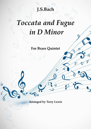Toccata and Fugue in D minor for Brass quintet