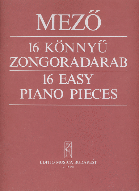 16 leichte Klavierstücke magyar es magyarorszagi