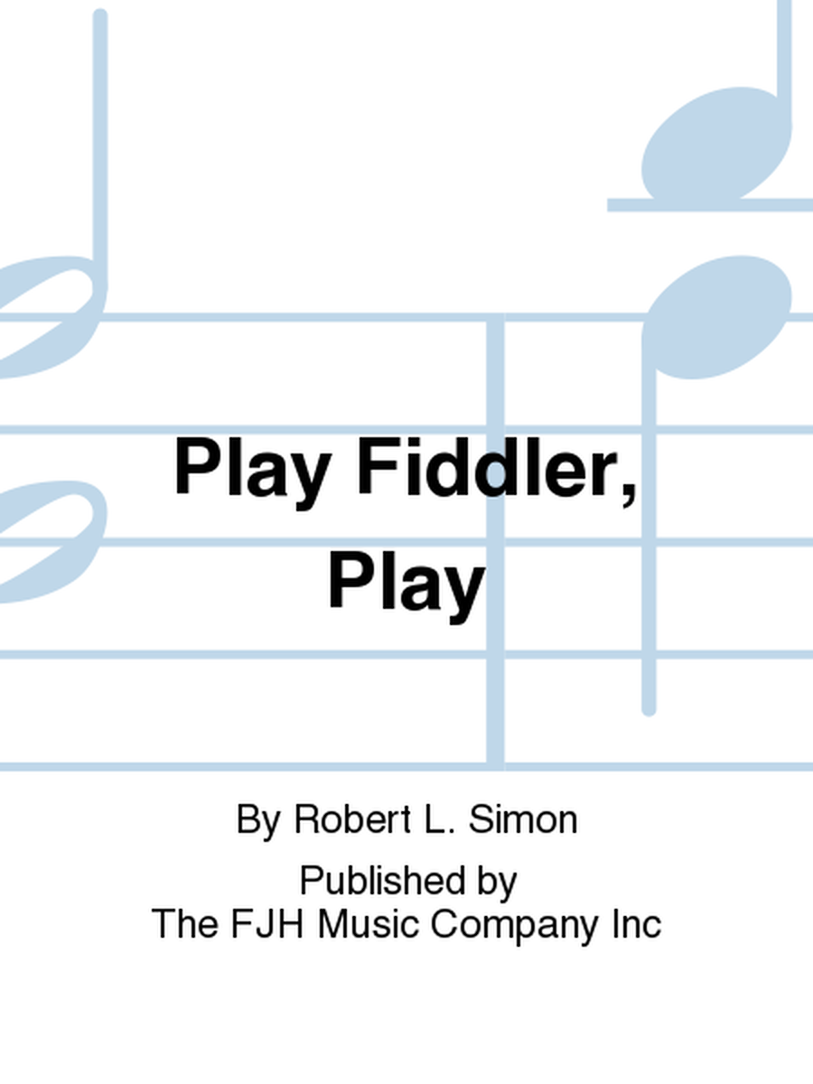 Play Fiddler, Play image number null