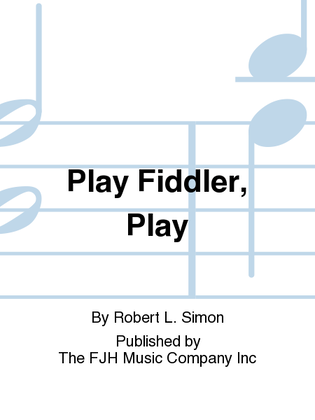 Book cover for Play Fiddler, Play