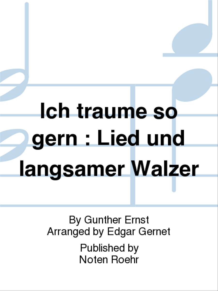 Ich träume so gern