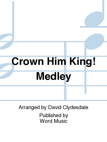 Crown Him King! Medley - Orchestration image number null