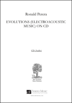 Evolutions (Electroacoustic Music) on CD