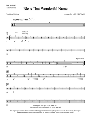 Bless That Wonderful Name (arr. Michael Ware) - Percussion 2