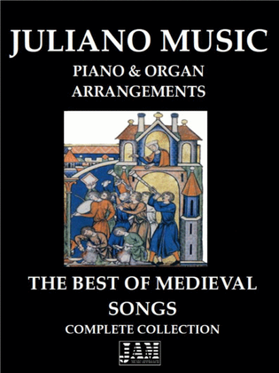 Book cover for THE BEST OF MEDIEVAL SONGS - COMPLETE COLLECTION (PIANO & ORGAN ARRANGEMENT)