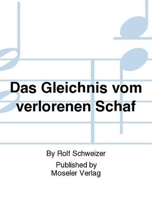 Das Gleichnis vom verlorenen Schaf