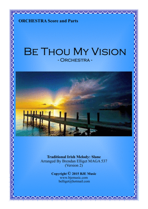 Be Thou My Vision - Orchestra