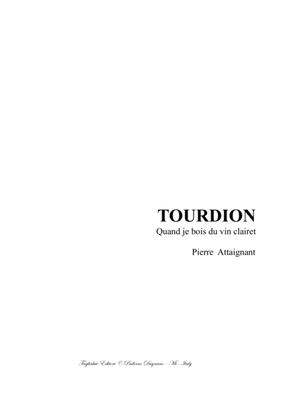 TOURDION (Quand je bois du vin clairet) - for SATB Choir