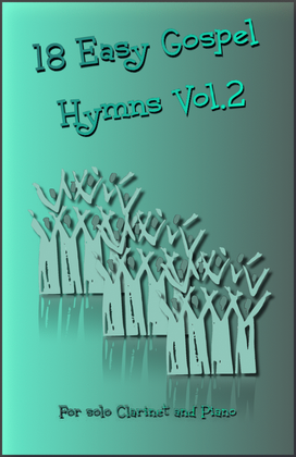 Book cover for 18 Gospel Hymns Vol.2 for Solo Clarinet and Piano